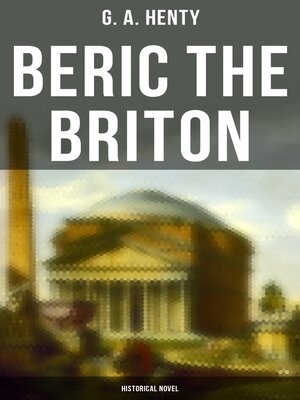 cover image of Beric the Briton (Historical Novel)